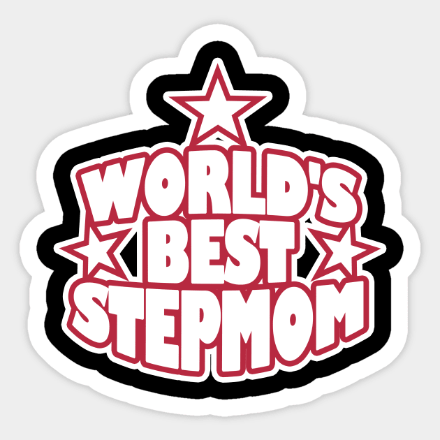 World's Best Stepmom Step Mother StepMother Sticker by LycheeDesign